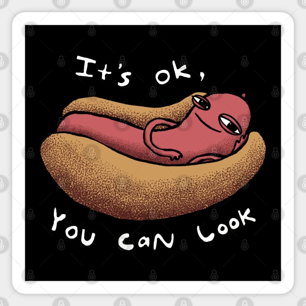 It's Okay, You Can Look. Come-hither Hotdog Sticker by rainingdrawps